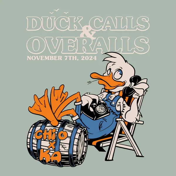 Duck Calls And Overalls Chi Omega