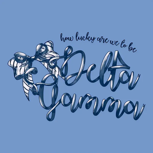 How Lucky Are We To Be Delta Gamma