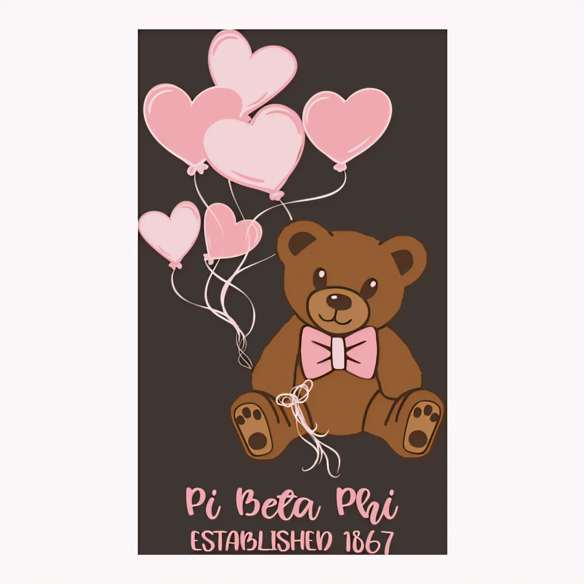 Pi Beta Phi Established 1867 Bear, back