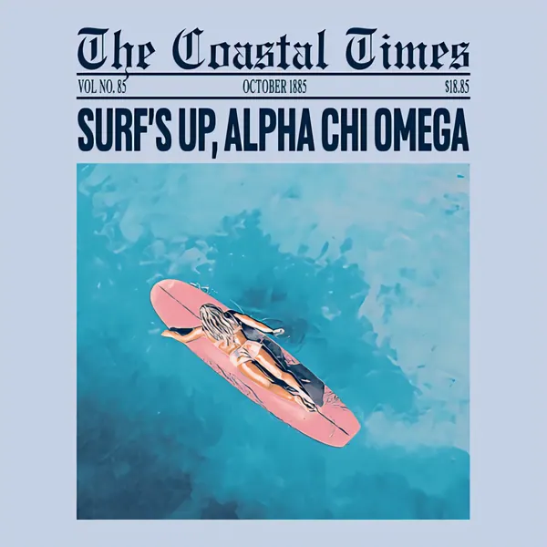 The Coastal Times Surfs Up Alpha Chi Omega