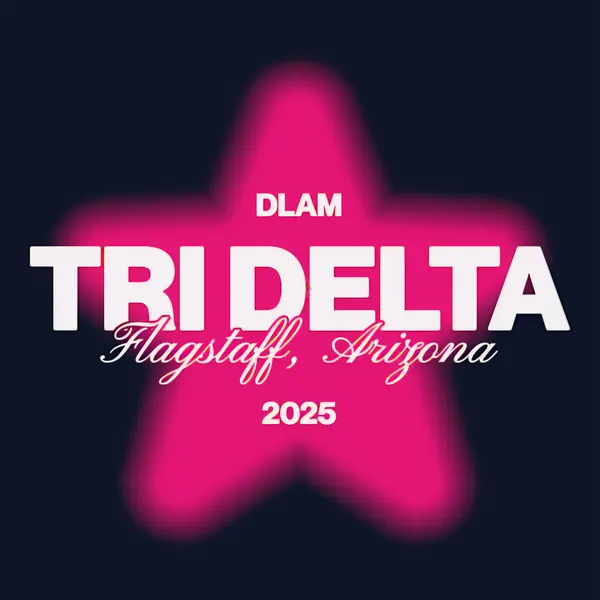 Tri Delta Flagstaff Arizona 2025