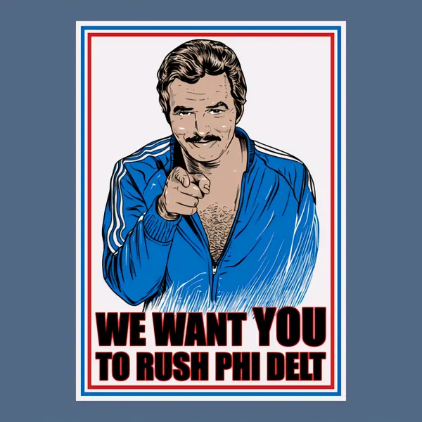 We Want You To Rush Phi Delt