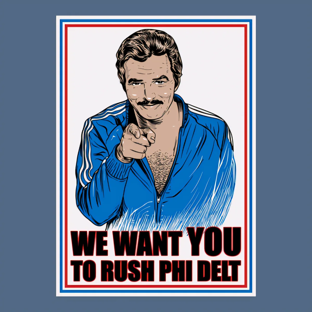 We Want You To Rush Phi Delt, back